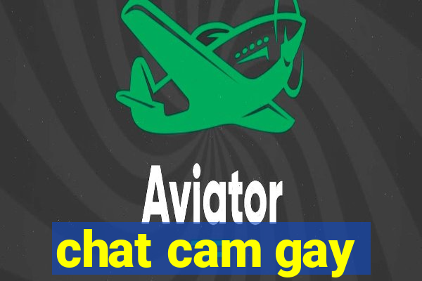 chat cam gay